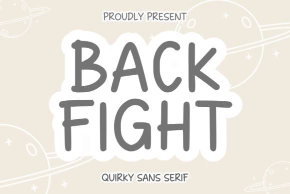Back Fight Font for Editorial Design and Content Creation