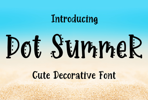Dot Summer Font for Playful Branding Projects