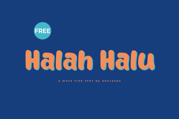 Halah Halu: A Modern Font for Eye-Catching Designs