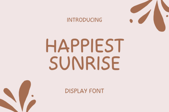 Happiest Sunrise Font Review