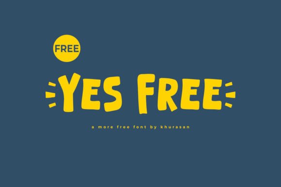 Yes Free: A Cute Display Font for Handmade Creations